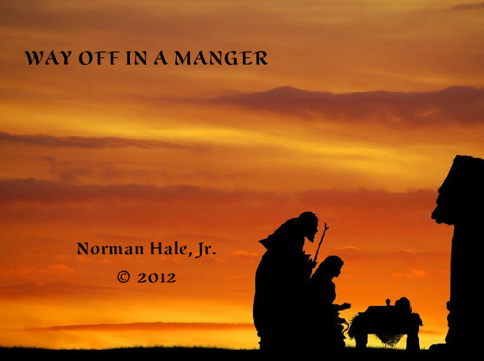 Way Off In A Manger