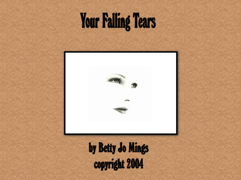 Your Falling Tears
