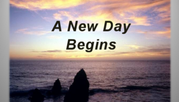 A New Day Begins