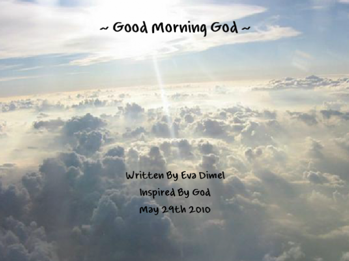 Good Morning God | NetHugs.com