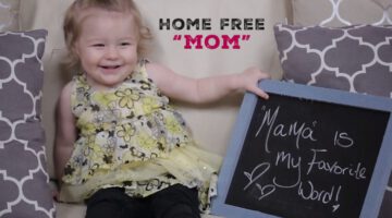 Mom – (Mother’s Day) (Home Free Cover)