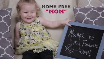 Mom – (Mother’s Day) (Home Free Cover)
