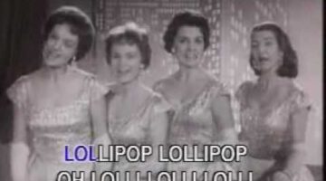 The Chordettes – Lollipop