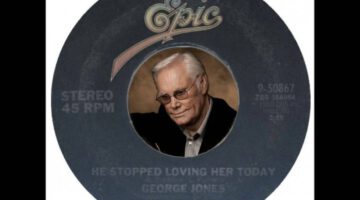 He Stopped Loving Her Today – George Jones