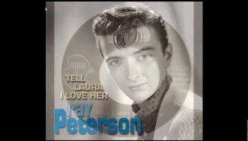 Tell Laura I Love Her – Ray Peterson