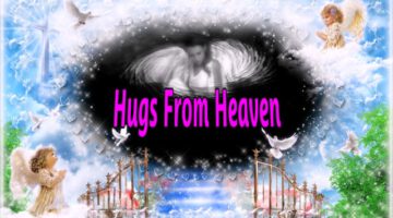 Hugs from Heaven