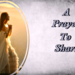 A Prayer to Share