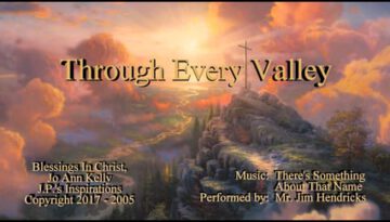 Through-Every-Valley