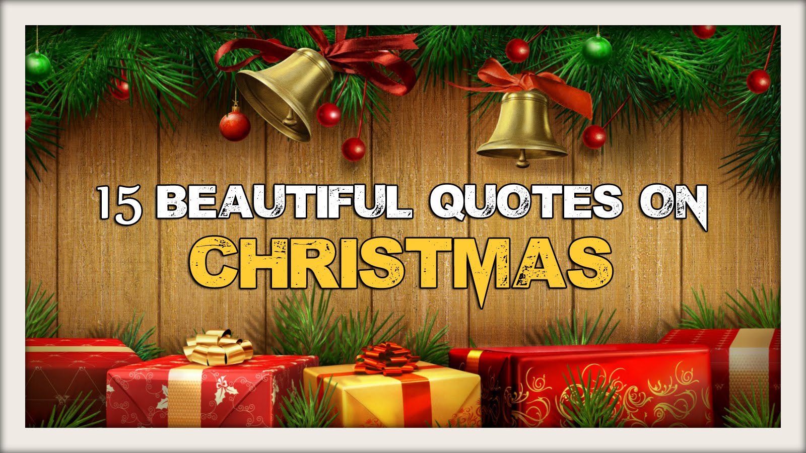 15 Inspiring Christmas Quotes – NetHugs.com
