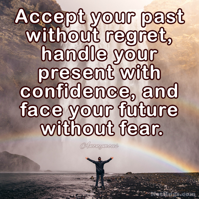 Accept Your Past... - NetHugs.com