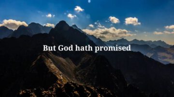 God Hath Not Promised