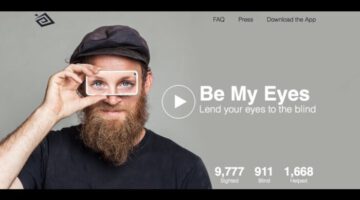 Be My Eyes – Helping Blind See