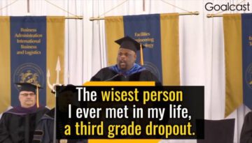 The Wisdom of a Third Grade Dropout Will Change Your Life
