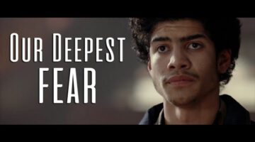 Our Deepest Fear | Film Inspiration