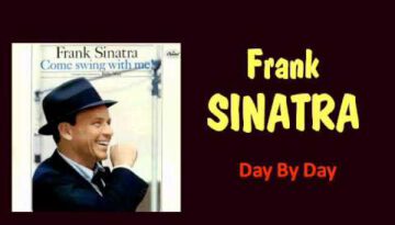 Day By Day – Frank Sinatra