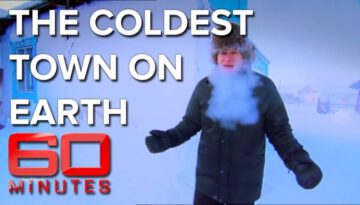 The Coldest Town in the World