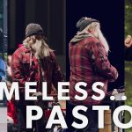 A Pastor Dresses Up as a Homeless Man