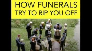 How Funerals Try To Rip You Off