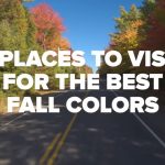 7 Perfect Places to See Fall Foliage