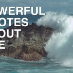 Life's Most Powerful Quotes