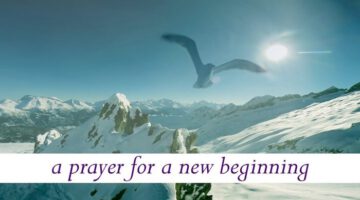 Prayer for a New Beginning