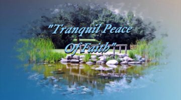 Tranquil Peace of Faith