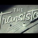 The Transistor: A 1953 Documentary
