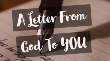 A Letter from God To YOU