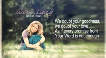 Blessings – Laura Story (with lyrics)