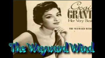 The Wayward Wind – Gogi Grant