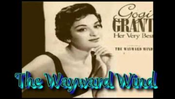 The Wayward Wind – Gogi Grant