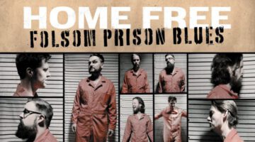 Folsom Prison Blues – Home Free