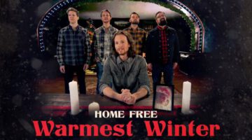 Home Free – Warmest Winter