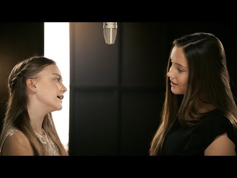 You Raise Me Up – Cover by Lucy and Martha Thomas