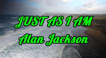 Just As I Am – Alan Jackson