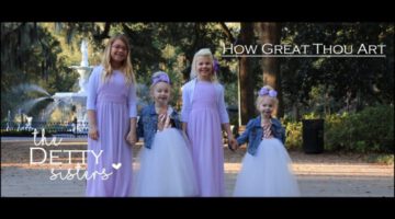 How Great Thou Art – The Detty Sisters & Detty Family