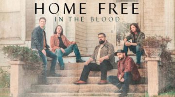 Home Free – In the Blood