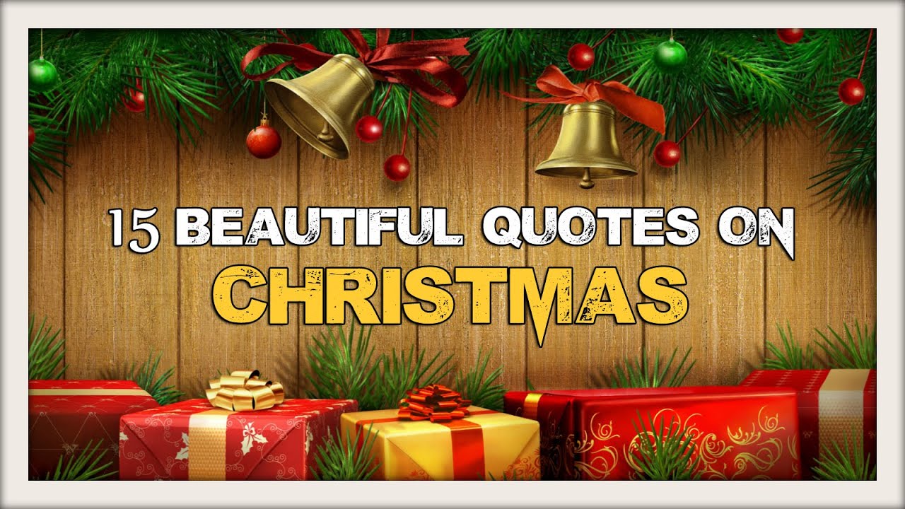 15 Inspiring Christmas Quotes