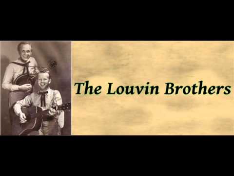 My Baby’s Gone – The Louvin Brothers