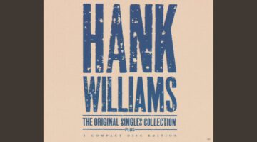 Long Gone Lonesome Blues – Hank Williams