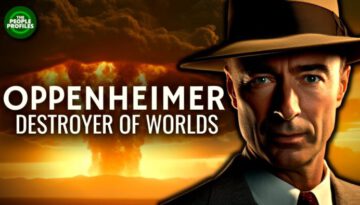 Oppenheimer – Destroyer of Worlds Documentary