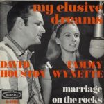 My Elusive Dreams – Tammy Wynette and David Houston