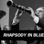 Rhapsody In Blue (1945) – Rhapsody in Blue Debut