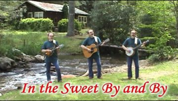 Sweet By and By with Lyrics Sung by Bird Youmans