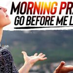 A Powerful Morning Prayer