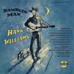 Nobody’s Lonesome for Me – Hank Williams