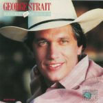 You Look So Good In Love – George Strait