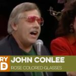 Rose Colored Glasses – John Conlee (Live)