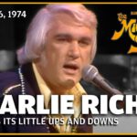 Life Has Its Little Ups and Downs – Charlie Rich (Live)