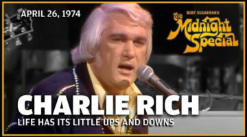 Life Has Its Little Ups and Downs – Charlie Rich (Live)